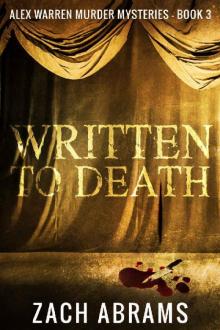 Written To Death (Alex Warren Murder Mysteries Book 3) Read online