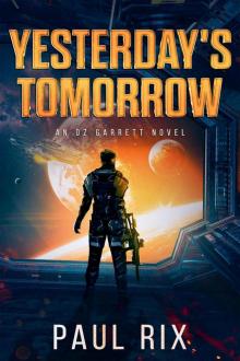 Yesterday's Tomorrow: An Oz Garrett Novel Read online