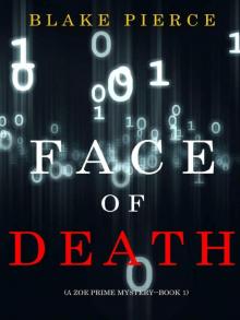 Zoe Prime Mystery 01-Face of Death Read online