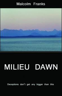 Milieu Dawn Read online