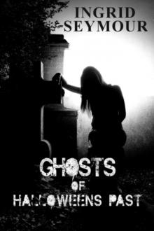Ghosts of Halloweens Past (Short Story) Read online