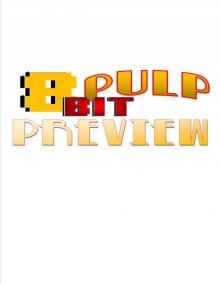 8 Bit Pulp Preview Read online