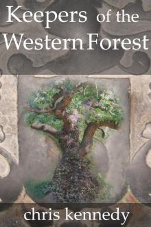 Keepers of the Western Forest Read online