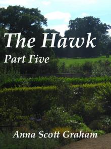The Hawk: Part Five Read online