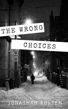 The Wrong Choices Read online