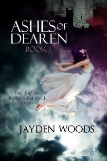 Ashes of Dearen: Book 1 Read online