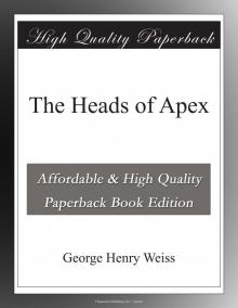 The Heads of Apex Read online