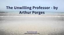 The Unwilling Professor Read online