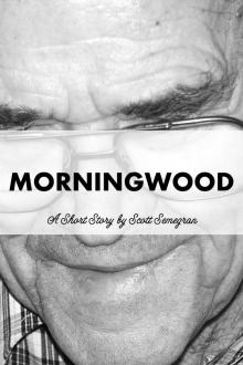 Morningwood Read online