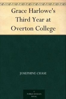 Grace Harlowe's Second Year at Overton College Read online