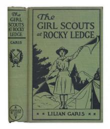 The Girl Scouts at Rocky Ledge; Or, Nora's Real Vacation