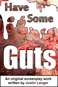 Have Some Guts