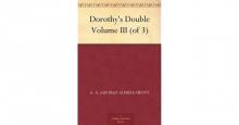 Dorothy's Double. Volume 3 (of 3)