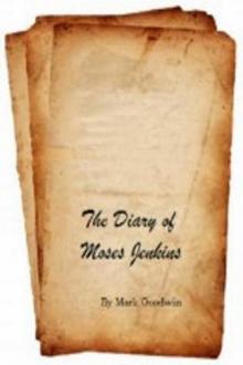 The Diary of Moses Jenkins Read online