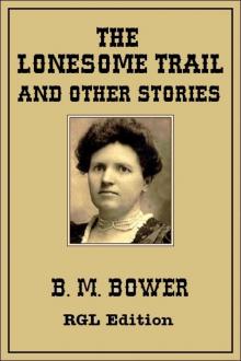 The Lonesome Trail and Other Stories