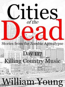 Killing Country Music (Cities of the Dead) Read online
