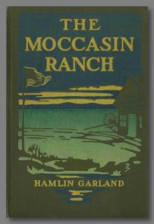 The Moccasin Ranch: A Story of Dakota Read online