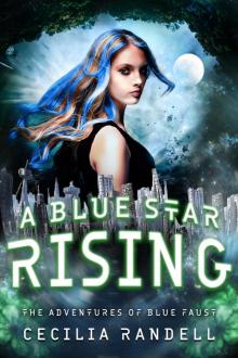 A Blue Star Rising Read online