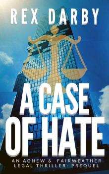 A Case of Hate Read online
