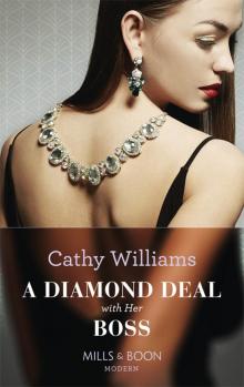 A Diamond Deal With Her Boss Read online