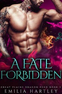 A Fate Forbidden (Great Plains Dragon Feud Book 3)