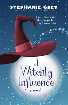 A Witchly Influence Read online