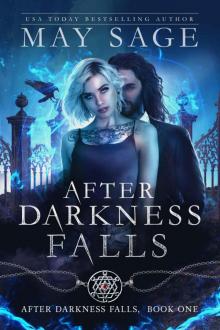 After Darkness Falls: After Darkness Falls Book One Read online