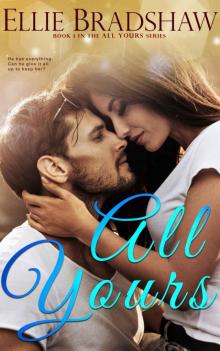 All Yours: A Second Chance Romance Read online