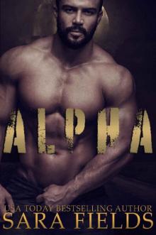 Alpha: A Rough Shifter Romance Read online