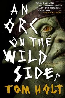 An Orc on the Wild Side Read online