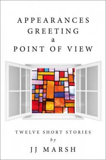 Appearances Greeting a Point of View Read online