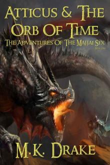 Atticus And The Orb Of Time Read online
