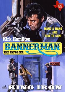 Bannerman the Enforcer 44 Read online
