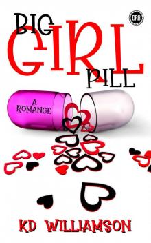 Big Girl Pill Read online