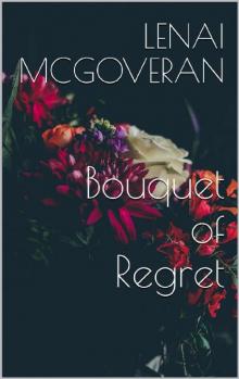 Bouquet of Regret (Angel's Shifters Book 1) Read online