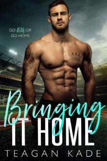 Bringing It Home (The King Brothers Book 2) Read online