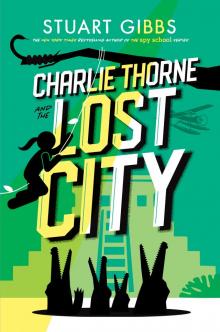 Charlie Thorne and the Lost City Read online