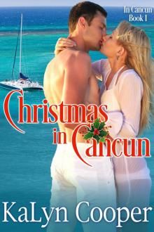 Christmas in Cancun Read online