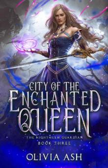 City of the Enchanted Queen Read online