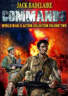 Commando- The Complete World War II Action Collection Volume II Read online