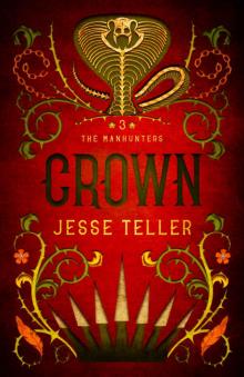 Crown (The Manhunters Book 3) Read online