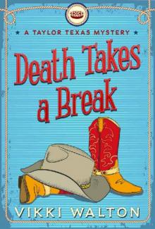 Death Takes a Break Read online