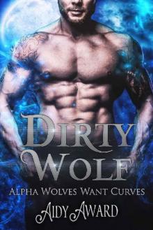 Dirty Wolf Read online