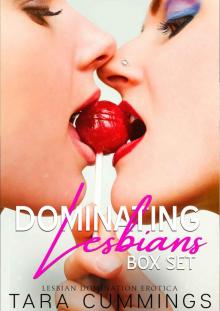 Dominating Lesbians Box Set Read online