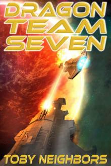 Dragon Team Seven Read online