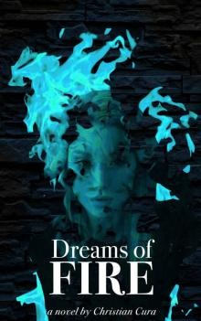 Dreams of Fire Read online