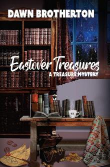 Eastover Treasures Read online