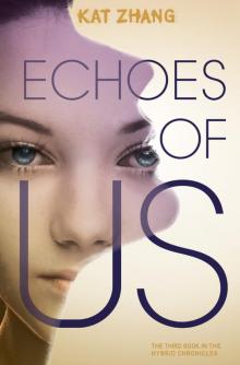 Echoes of Us Read online