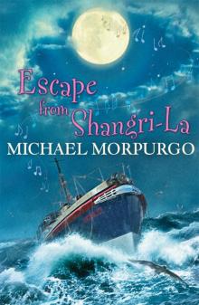 Escape From Shangri-La Read online