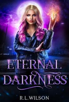 Eternal Darkness: A New Adult Urban Fantasy Series (The Urban Fae Series Book 4) Read online